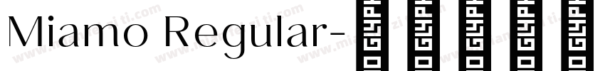 Miamo Regular字体转换